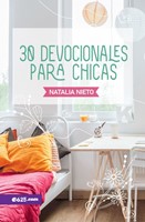 30 Devocionales Para Chicas (Rústica) [Devocional]