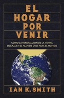 El Hogar Por Venir (Rústica) [Libro]