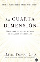 La Cuarta Dimensión (Rústica) [Libro]