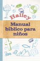 Manual Bíblico De Halley Para Niños (Tapa Dura) [Manual]