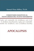 Comentario Exegético al Texto Griego del Nuevo Testamento: Apocalipsis (Tapa Dura) [Comentario]