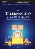Tabernáculo y el Arca del Pacto (Rústica) [Estudio Bíblico]
