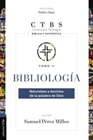 Bibliología CTBS Tomo II (Rústica) [Libro]