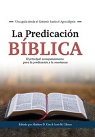 La Predicación Bíblica (Tapa Dura) [Libro]