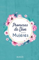 Promesas De Dios Para Mujeres (Bilingüe) (Rústica) [Libro de Bolsillo]