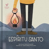 Espíritu Santo - Teología Grande para Corazones Pequeños (Tapa Dura) [Libro para Niños]