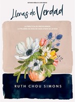 Llenas De Verdad (Rústica) [Estudio Bíblico]