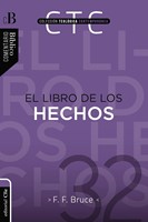 El Libro De Los Hechos (Rústica) [Comentario]
