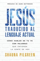 Jesús traducido al lenguaje actual (Rústica) [Libro]