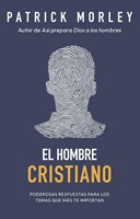 El Hombre Cristiano (Rústica) [Libro]