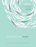 The Chosen ¿Qué significa ser elegido? (Rústica) [Estudio Bíblico]