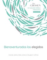 The Chosen Bienaventurados los elegidos (Rústica) [Estudio Bíblico]