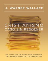 Cristianismo Caso Sin Resolver (Rústica) [Libro]