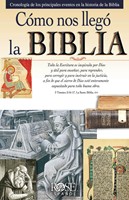 Folleto: Cómo nos Llegó la Biblia (Rústica) [Folleto]