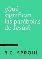 ¿Qué Significan las Parábolas de Jesús? (Rústica) [Libro de Bolsillo]