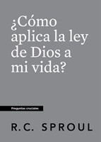 ¿Cómo Aplica la Ley de Dios a mi Vida? (Rústica) [Libro de Bolsillo]