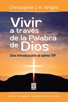 Vivir a Través de la Palabra de Dios (Rústica) [Libro]