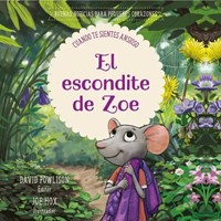 El Escondite de Zoe (Tapa Dura) [Libro para Niños]