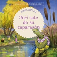 Tori Sale de Su Caparazón (Tapa Dura) [Libro para Niños]