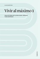 Vivir al máximo 1 (Rústica) [Libro]