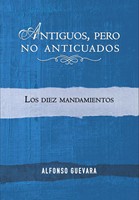 Antiguos Pero No Anticuados (Rústica) [Libro]