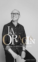La Oración (Rústica) [Libro]