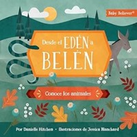 Desde el Edén (Tapa Dura) [Libro para Niños]