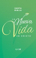 Biblia NVI La Nueva Vida En Cristo/ Rustica (Rústica) [Biblia]