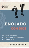 Enojado con Dios (Rústica) [Libro]