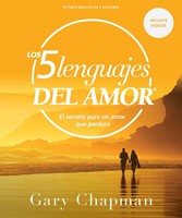 Los cinco lenguajes del amor - Estudio bíblico con videos (Rústica) [Estudio Bíblico]