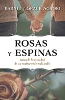 Rosas Y Espinas (Rústica) [Libro]