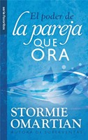 El Poder De La Pareja Que Ora (Rústica) [Libro de Bolsillo]