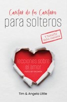 Cantar De Los Cantares Para Solteros y También para Casados (Rústica) [Libro]