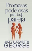 Promesas poderosas para toda pareja (Rústica) [Libro]