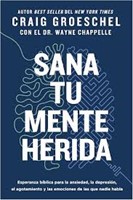Sana Tu Mente Herida (Rústica) [Libro]