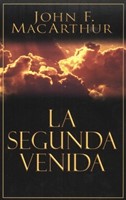 La Segunda Venida (Rústica) [Libro]