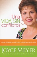 Una Vida Sin Conflictos (Rústica) [Libro]