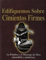 Edifiquemos Sobre Cimientos Firmes (Rústica) [Libro]