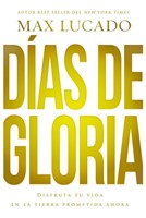 Días de Gloria (Rústica) [Libro]