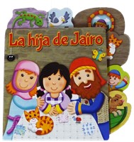 La Hija De Jairo (Tapa Dura) [Libro para Niños]
