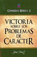 Victoria Sobre Los Problemas De Carácter (Rústica) [Libro]