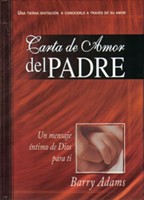 Carta De Amor Del Padre (Tapa Dura) [Libro]