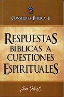 Respuestas Bíblicas a Cuestiones Espirituales (Rústica) [Libro]