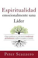 El Lider Emocionalmente Sano (Rústica) [Libro]