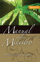 Manual Del Ministro Edición Revisada y Aumentada (Tapa Dura) [Libro]