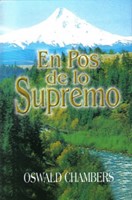 En Pos De Lo Supremo (Rústica) [Devocional]