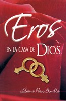 Eros En La Casa De Dios (Rústica) [Libro de Bolsillo]