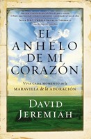 El Anhelo De Mi Corazón (Rústica) [Libro]