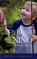 Para Entrenar A Un Niño (Rústica) [Libro de Bolsillo]