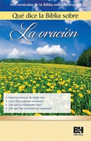 Qué Dice La Biblia Sobre La Oración (Rústica) [Folleto]